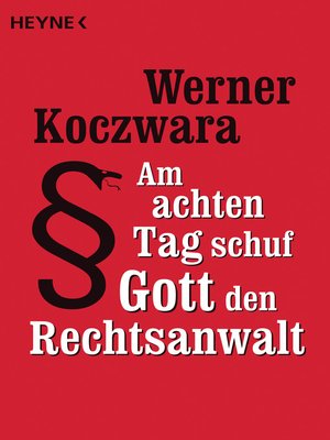 cover image of Am achten Tag schuf Gott den Rechtsanwalt